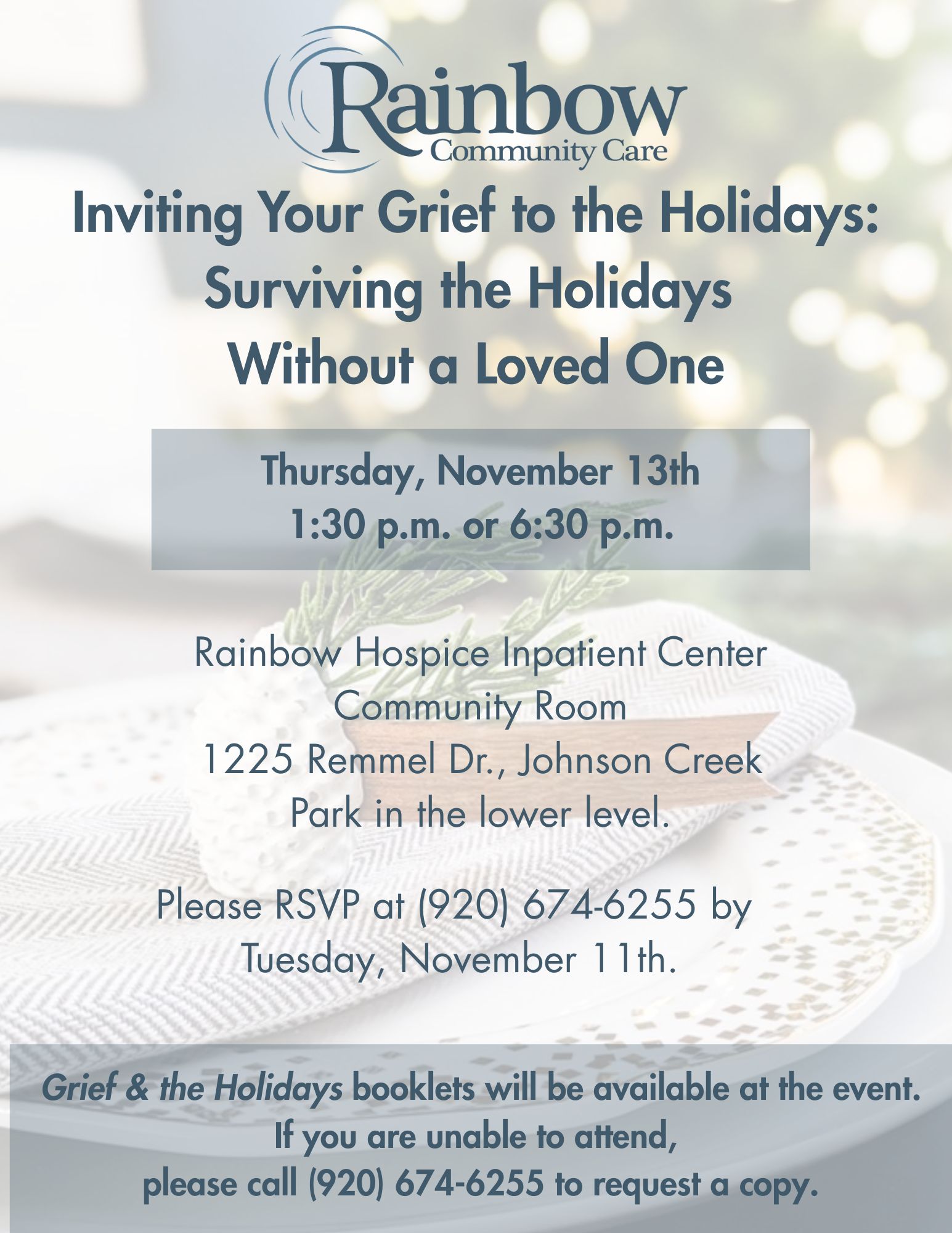 Inviting Your Grief to the Holidays: Surviving the Holidays Without a Loved One.