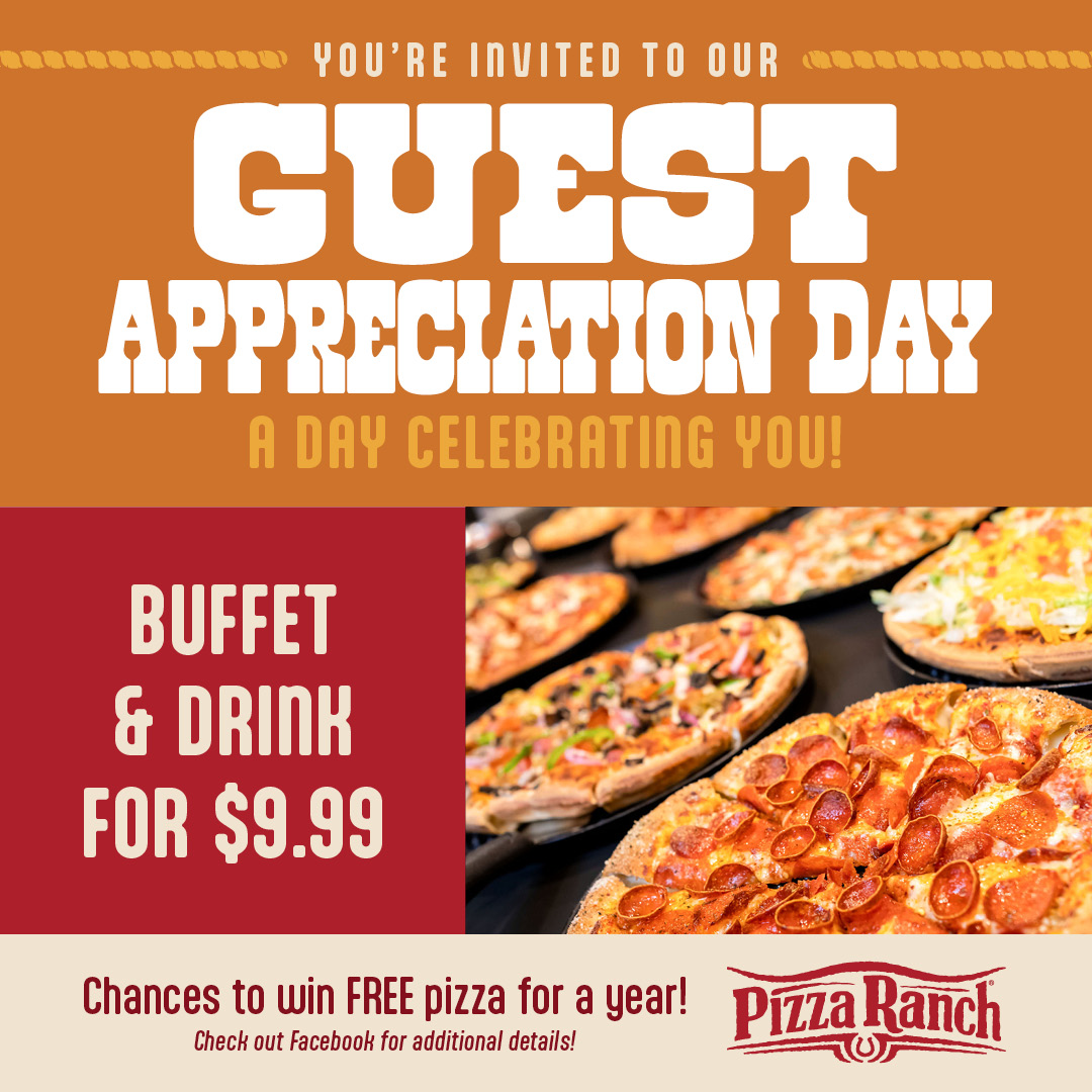 Guest Appreciation Day at Pizza Ranch