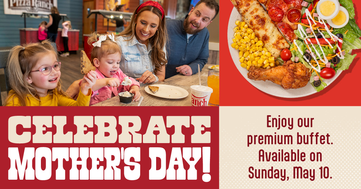 Pizza Ranch Mother's Day Buffet
